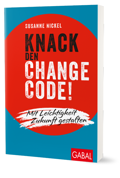 Buchcover Knack den Change Code! von Susanne Nickel